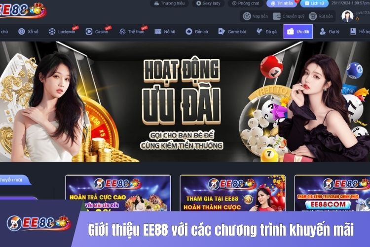 Giới thiệu EE88 với các chương trình khuyến mãi độc nhất vô nhị