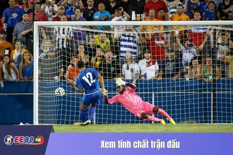 Xem tính chất trận đấu